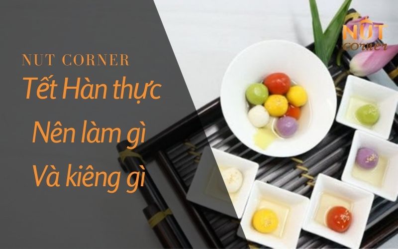 Tết hàn thực ăn gì