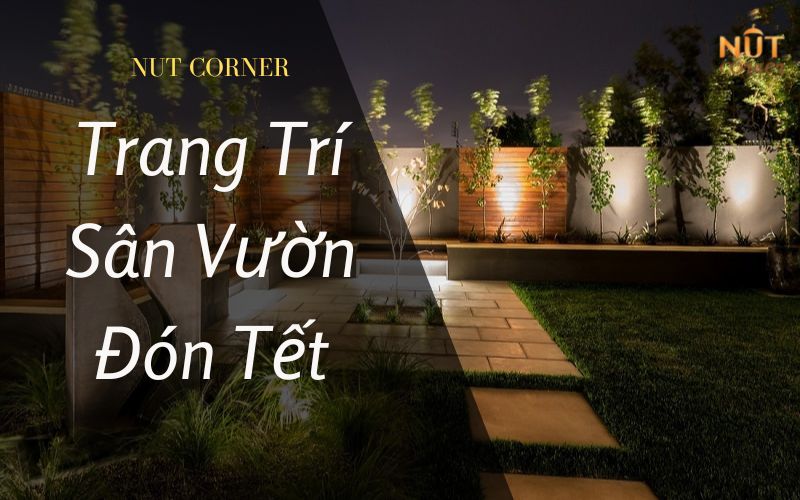 Top 12 Ý tưởng trang trí sân vườn đón Tết độc đáo